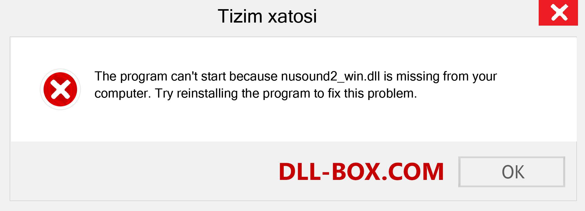 nusound2_win.dll fayli yo'qolganmi?. Windows 7, 8, 10 uchun yuklab olish - Windowsda nusound2_win dll etishmayotgan xatoni tuzating, rasmlar, rasmlar